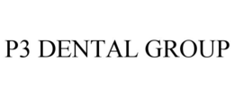 P3 DENTAL GROUP trademark