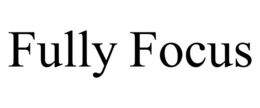 FULLY FOCUS trademark