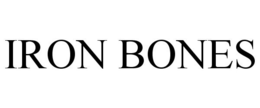IRON BONES trademark