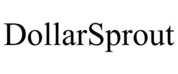 DOLLARSPROUT trademark
