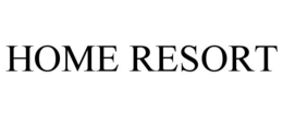 HOME RESORT trademark