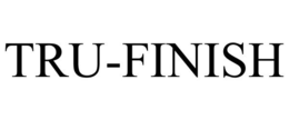 TRU-FINISH trademark