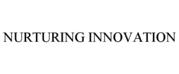 NURTURING INNOVATION trademark