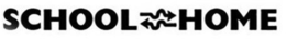 SCHOOL HOME trademark