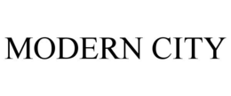 MODERN CITY trademark