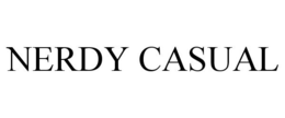 NERDY CASUAL trademark