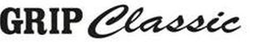 GRIP CLASSIC trademark