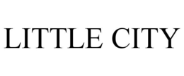 LITTLE CITY trademark