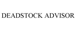 DEADSTOCK ADVISOR trademark