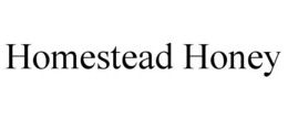 HOMESTEAD HONEY trademark