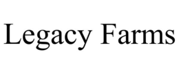 LEGACY FARMS trademark