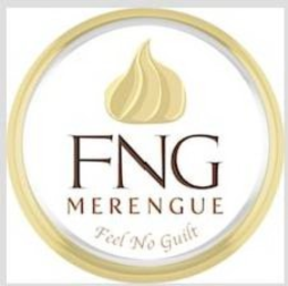 FNG MERENGUE FEEL NO GUILT trademark