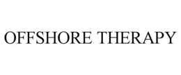 OFFSHORE THERAPY trademark