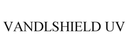 VANDLSHIELD UV trademark