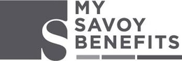 MYSAVOYBENEFITS S trademark