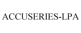 ACCUSERIES-LPA trademark