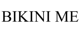 BIKINI ME trademark
