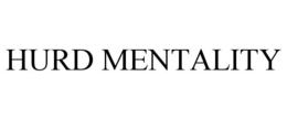 HURD MENTALITY trademark