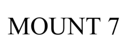 MOUNT 7 trademark