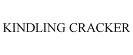 KINDLING CRACKER trademark