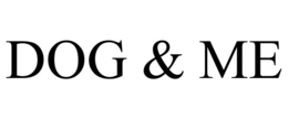 DOG & ME trademark
