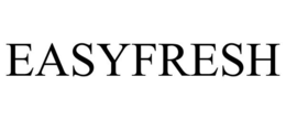 EASYFRESH trademark