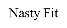 NASTY FIT trademark