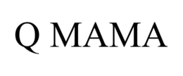 Q MAMA trademark