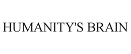 HUMANITY'S BRAIN trademark