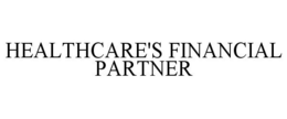 HEALTHCARE'S FINANCIAL PARTNER trademark
