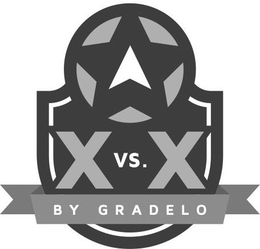 X VS. X BY GRADELO trademark