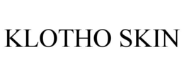 KLOTHO SKIN trademark