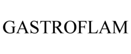 GASTROFLAM trademark