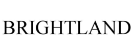 BRIGHTLAND trademark