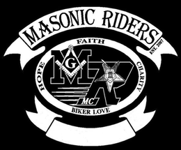 MASONIC RIDERS EST. 2007 FAITH CHARITY BIKER LOVE HOPE MR MC trademark