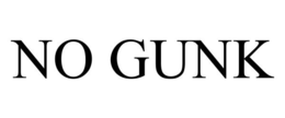 NO GUNK trademark