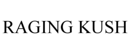 RAGING KUSH trademark