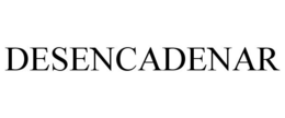DESENCADENAR trademark