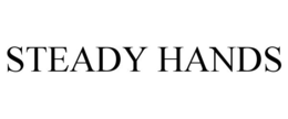 STEADY HANDS trademark