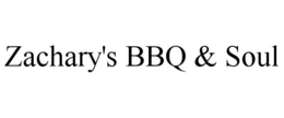 ZACHARY'S BBQ & SOUL trademark