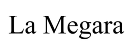 LA MEGARA trademark