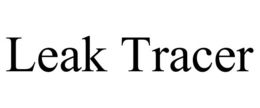 LEAK TRACER trademark