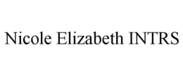 NICOLE ELIZABETH INTRS trademark