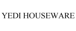 YEDI HOUSEWARE trademark