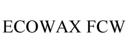 ECOWAX FCW trademark