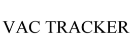 VAC TRACKER trademark