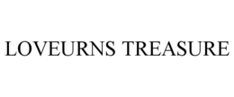 LOVEURNS TREASURE trademark