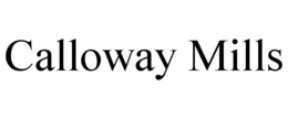 CALLOWAY MILLS trademark