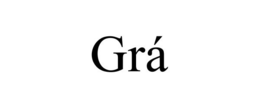 GRÁ trademark