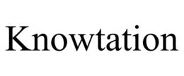 KNOWTATION trademark